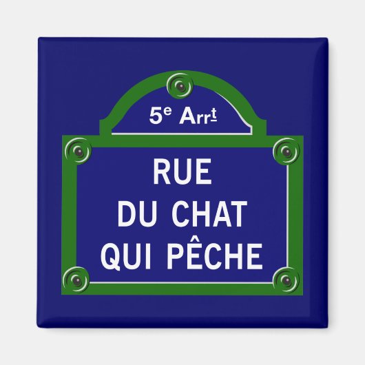Rue du Chat qui Peche, Paris Street Sign Magnet (Vorne)