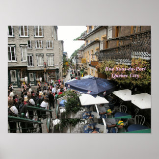 Rue Sous-du-Fort - Stadt Quebec Poster