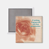 Ruf deine Großmutter an! Magnet (Vorderseite/Rückseite)