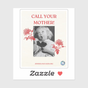 Ruf deine Mutter an! Englisch Aufkleber