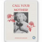 Ruf deine Mutter an! Englisch Aufkleber (Vorderseite)