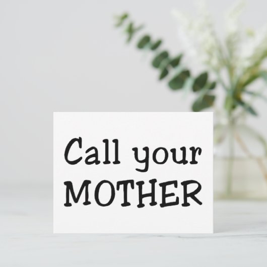Ruf deine Mutter an Postkarte (Stehend Vorderseite)