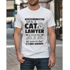 Ruf den Katzenanwalt – Lustige Katzen-Anwalt-Parod T-Shirt