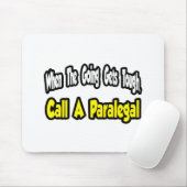 Ruf einen Paralegal an Mousepad (Mit Mouse)