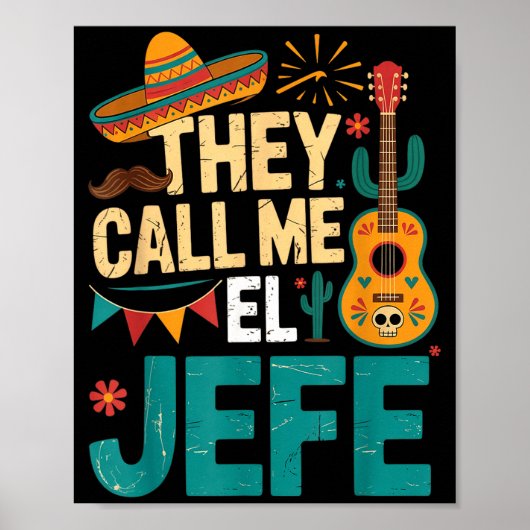 Ruf el jefe Gitarre cinco de mayo Musik Männer Jun Poster (Vorne)