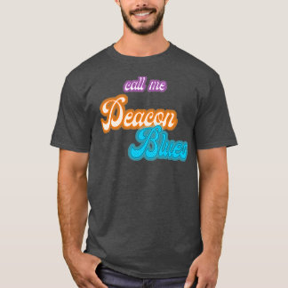 Ruf Me Deacon Blues TShirt