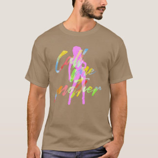 Ruf mich als Mutter lustig an T-Shirt