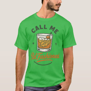 Ruf mich altmodisch an (2) T-Shirt