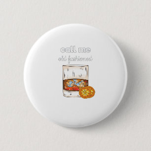 Ruf mich altmodisch an button