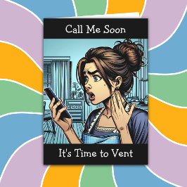 Ruf mich an | Es ist an der Zeit, die Freundschaft Karte