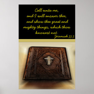 Ruf mich an, und ich werde dir antworten.Jeremiah  Poster