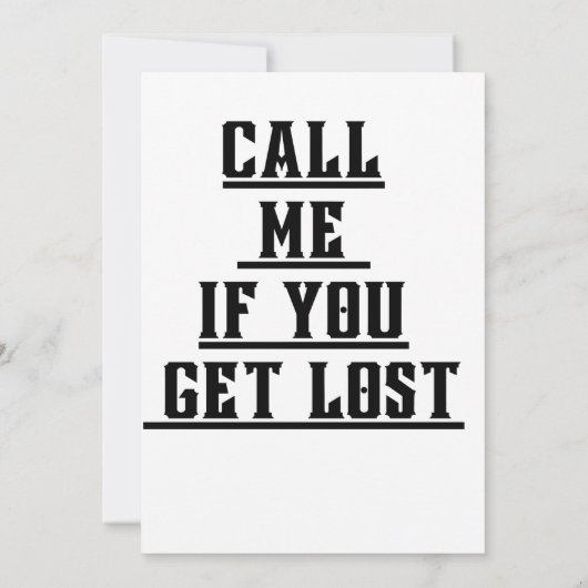 Ruf mich an, wenn du verloren wirst! einladung (Rückseite)