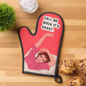 Ruf mich an, wenn es fertig ist. ofenhandschuh (Oben unten)