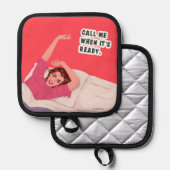 Ruf mich an, wenn es fertig ist! topflappen (Vorderseite/Rückseite)