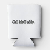 Ruf mich Daddy Tasse an Dosenkühler (Rückseite)