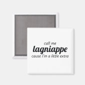 Ruf mich Lagniappe Magnet (Vorderseite/Rückseite)