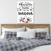 Ruf mich Mama an! Bestes Mama-Geschenk je Leinwanddruck (Insitu (Schlafzimmer))