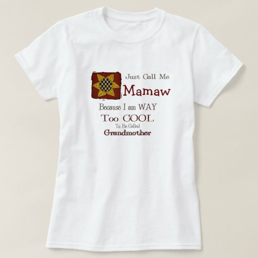 Ruf mich Mamaw Coolen Oma-T - Shirt Prim Sunflower (Design vorne)