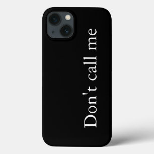 Ruf mich nicht an - Fall-Mate-iPhone-Fall Case-Mate iPhone Hülle