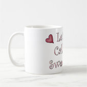 Ruf mich Sweetheart Kaffeetasse (Links)