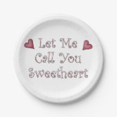 Ruf mich Sweetheart Pappteller (Vorderseite)