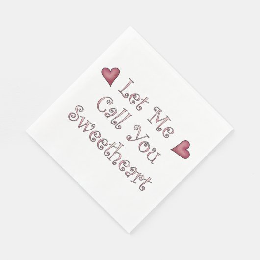 Ruf mich Sweetheart Serviette (Ecke)