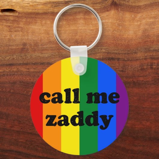 Ruf mich Zaddy Schlüsselanhänger (Vorderseite)