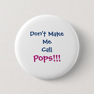 Ruf nicht Ps Opa Baby an Button