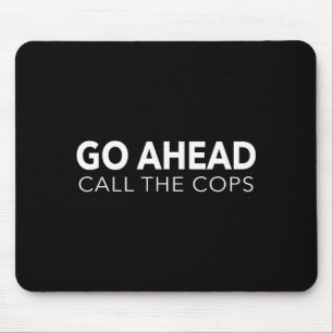 Ruf ruhig die Polizei für Männer Lustige Läuse-Par Mousepad