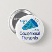 Rufen für Arbeitstherapeuten Button (Vorne & Hinten)