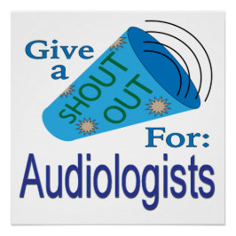 Rufen für Audiologen Poster