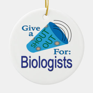 Rufen für Biologen Keramik Ornament
