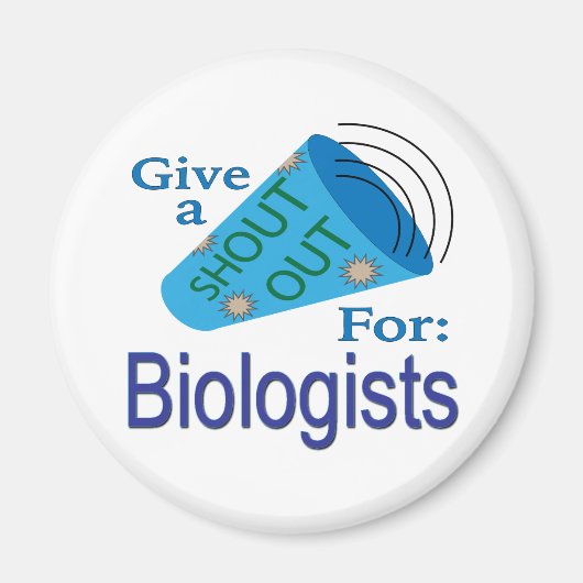 Rufen für Biologen Magnet (Vorne)