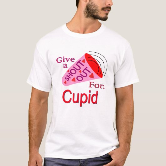 Rufen für Cupid T-Shirt (Vorderseite)