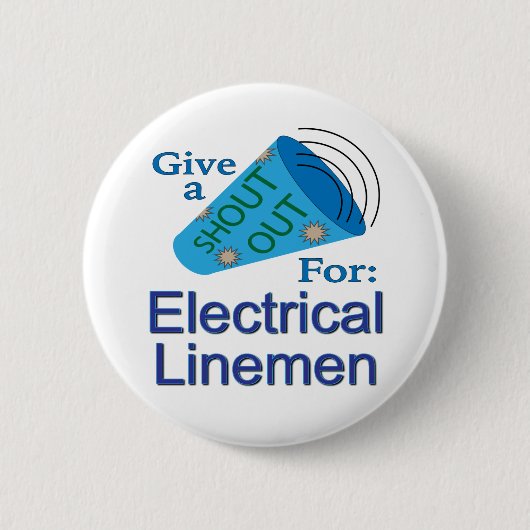 Rufen für elektrische Linemen Button (Vorderseite)