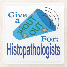 Rufen für Histopathologen Glasuntersetzer