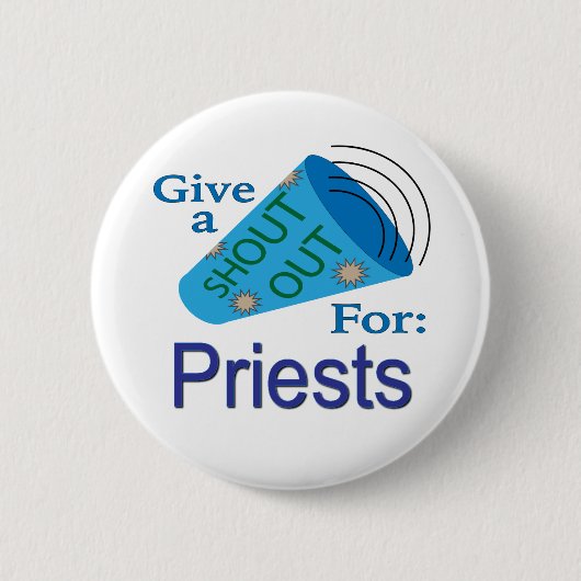 Rufen für Priester Button (Vorderseite)