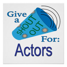 Rufen für Schauspieler Poster