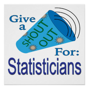 Rufen für Statistiker Poster