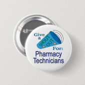 Rufen Sie Apotheker aus Button (Vorne & Hinten)