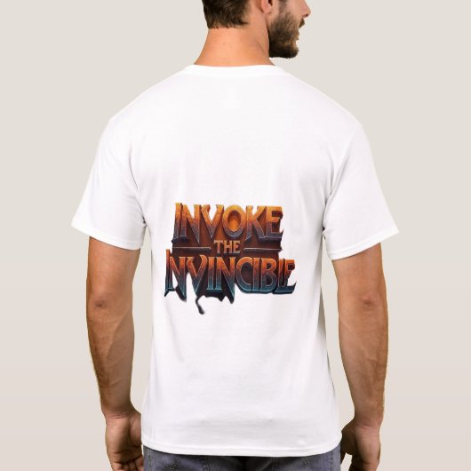 Rufen Sie das Unbesiegbare auf T-Shirt (Rückseite)