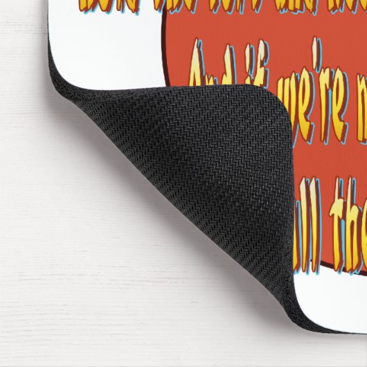 Rufen Sie den Präsidenten an Mousepad (Ecke)