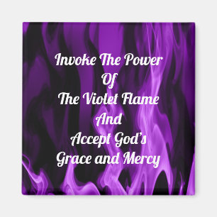 Rufen Sie die violette Flamme auf Magnet