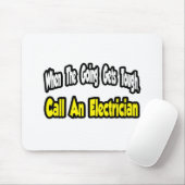 Rufen Sie einen Elektriker an Mousepad (Mit Mouse)