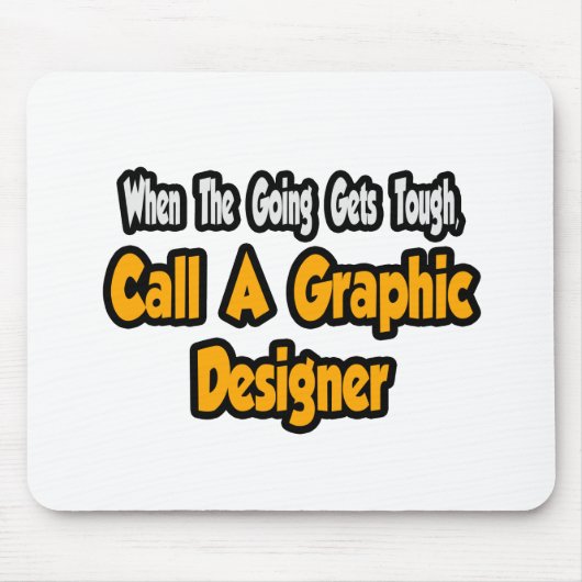 Rufen Sie einen Grafikdesigner auf Mousepad (Vorne)
