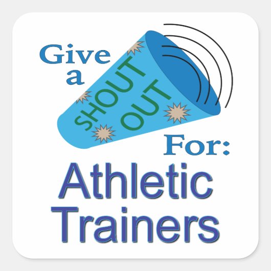 Rufen Sie für Athletic Trainers Square Sticker (Vorderseite)