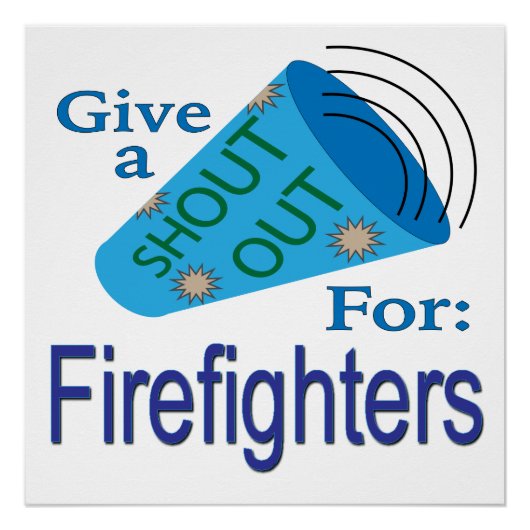 Rufen Sie für Feuerwehrleute aus Poster (Vorderseite)