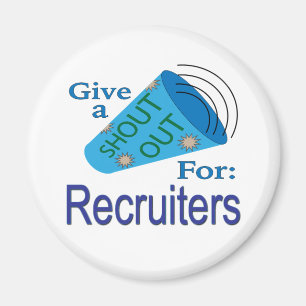 Rufen Sie für Recruiter aus Magnet