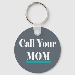Rufen Sie Ihr Mama-Spaß-Geschenk auf Schlüsselanhänger