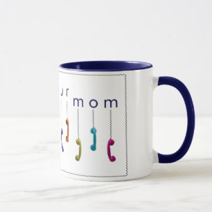 Rufen Sie Ihre Mama an Tasse